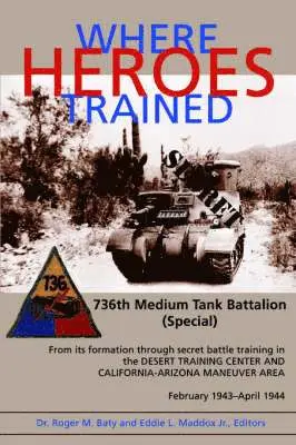 M. Baty, Roger, L. Maddox, Jr., Eddie - Where Heroes Trained, Häftad. Tillgänglighet: Lägg i varukorg
