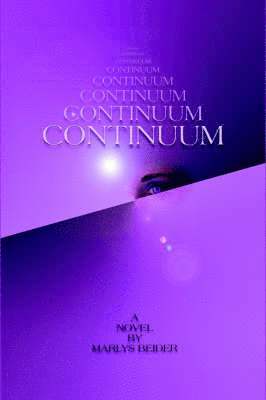 Marlys Beider - Continuum, Inbunden