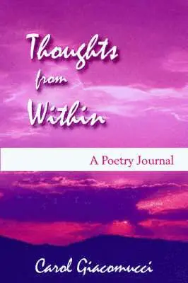 Carol Giacomucci - Thoughts from Within, Häftad. Tillgänglighet: Lägg i varukorg