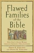 Flawed Families of the Bible