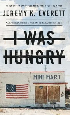 I Was Hungry, Inbunden. Tillgänglighet: Lägg i varukorg