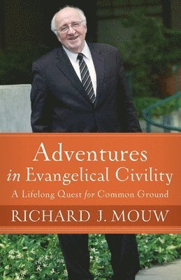 Adventures in Evangelical Civility, Häftad
