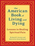 The American Book of Living and Dying