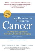 Definitive Guide to Cancer, 3rd Edition