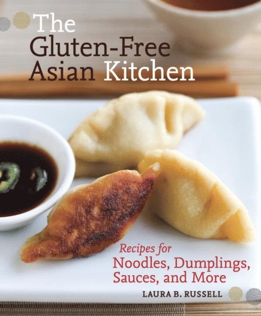 Laura B. Russell - Gluten-Free Asian Kitchen, E-bok