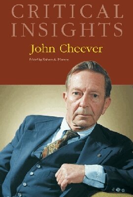 Robert A. Morace - John Cheever, Inbunden
