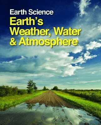 Joe Spradley, David Kenneth Elliott, Steven I. Dutch, Dr. Margaret Boorstein - Earth Science: Earth's Weather, Water & Atmosphere, Inbunden. Tillgänglighet: Tillfälligt slut