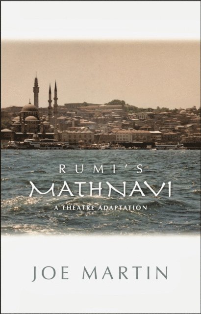 Joe Martin - Rumi's Mathnavi, E-bok
