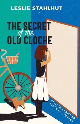 Leslie Stahlhut - Secret of the Old Cloche, Häftad