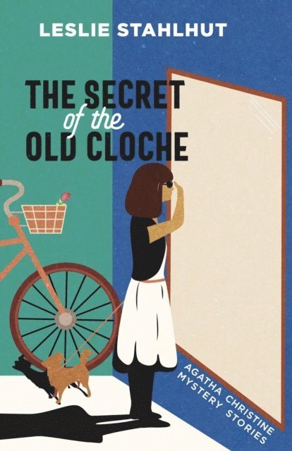 Leslie Stahlhut - Secret of the Old Cloche, E-bok