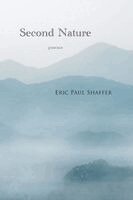 Eric Paul Shaffer - Second Nature, Häftad