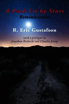 R Eric Gustafson - Path Lit by Stars, Häftad. Tillgänglighet: Lägg i varukorg
