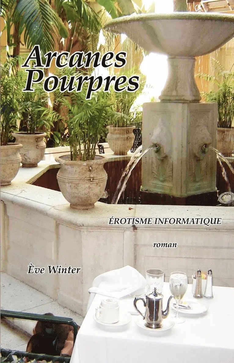 Ève Winter - Arcanes Pourpres / Érotisme Informatique, Häftad. Tillgänglighet: Lägg i varukorg