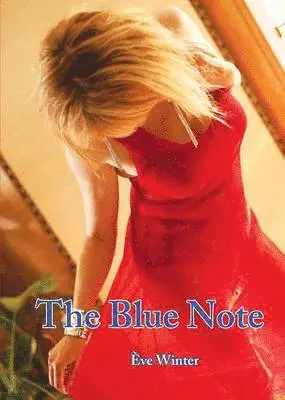 Ve Winter, Eve Winter - Blue Note, Häftad. Tillgänglighet: Lägg i varukorg