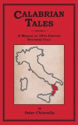 Peter Chiarella - Calabrian Tales, Inbunden. Tillgänglighet: Lägg i varukorg