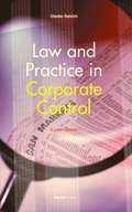 Law and Practice in Corporate Control