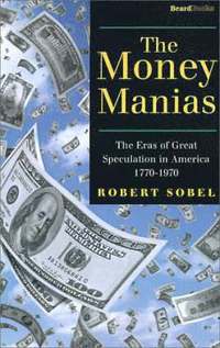 The Money Manias