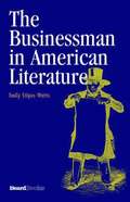 The Businessman in American Literature