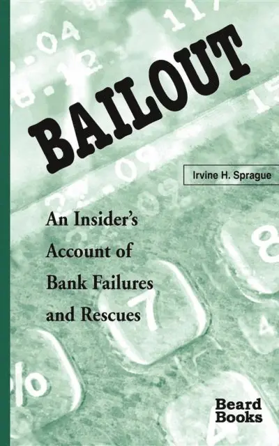 Irvine  H. Sprague - Bailout, E-bok. Tillgänglighet: Lägg i varukorg