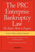 The PRC Enterprise Bankruptcy Law - The People's Work in Progress