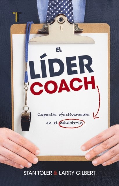 Larry Gilbert, Stan Toler - El líder coach, E-bok