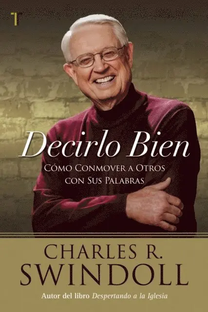 Charles R. Swindoll - Decirlo bien, E-bok. Tillgänglighet: Lägg i varukorg