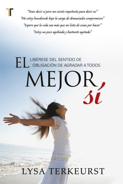 Lysa Terkeurst - El mejor sí, E-bok