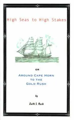 Ruth S. Nash - High Seas to High Stakes, Häftad. Tillgänglighet: Lägg i varukorg