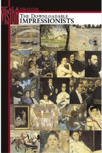 Byron Preiss - Scala Vision: The Downloadable Impressionists, E-bok