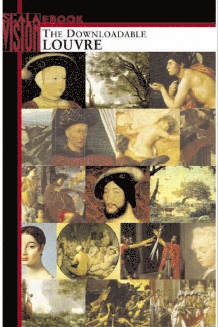 Byron Preiss - Scala Vision: The Downloadable Louvre, E-bok