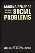 Making Sense of Social Problems