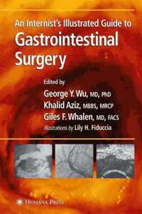 Internist's Illustrated Guide to Gastrointestinal Surgery