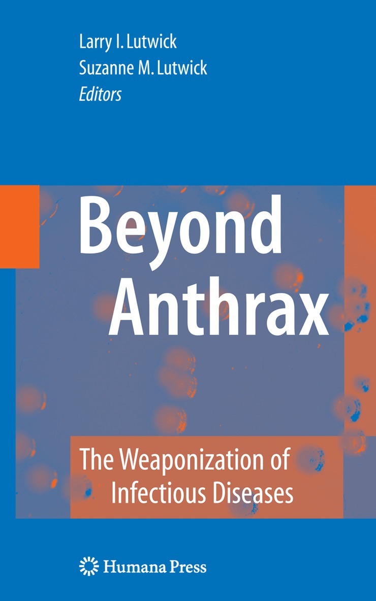 Larry I. Lutwick, Suzanne M. Lutwick - Beyond Anthrax, Inbunden. Tillgänglighet: Lägg i varukorg