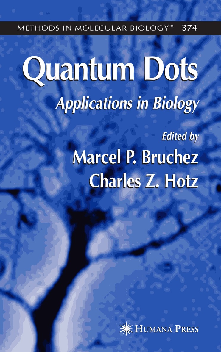 Charles Z. Hotz, Marcel Bruchez - Quantum Dots, Inbunden