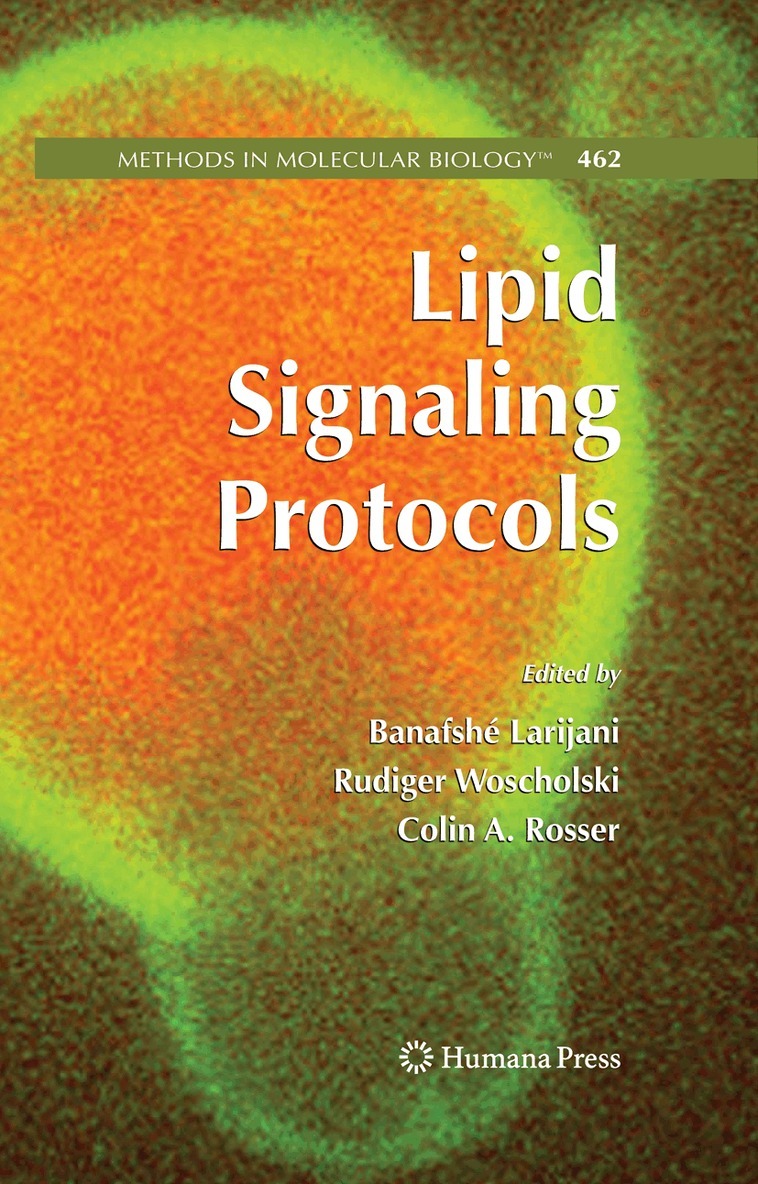 Banafshé Larijani, Rudiger Woscholski, Colin A. Rosser - Lipid Signaling Protocols, Inbunden