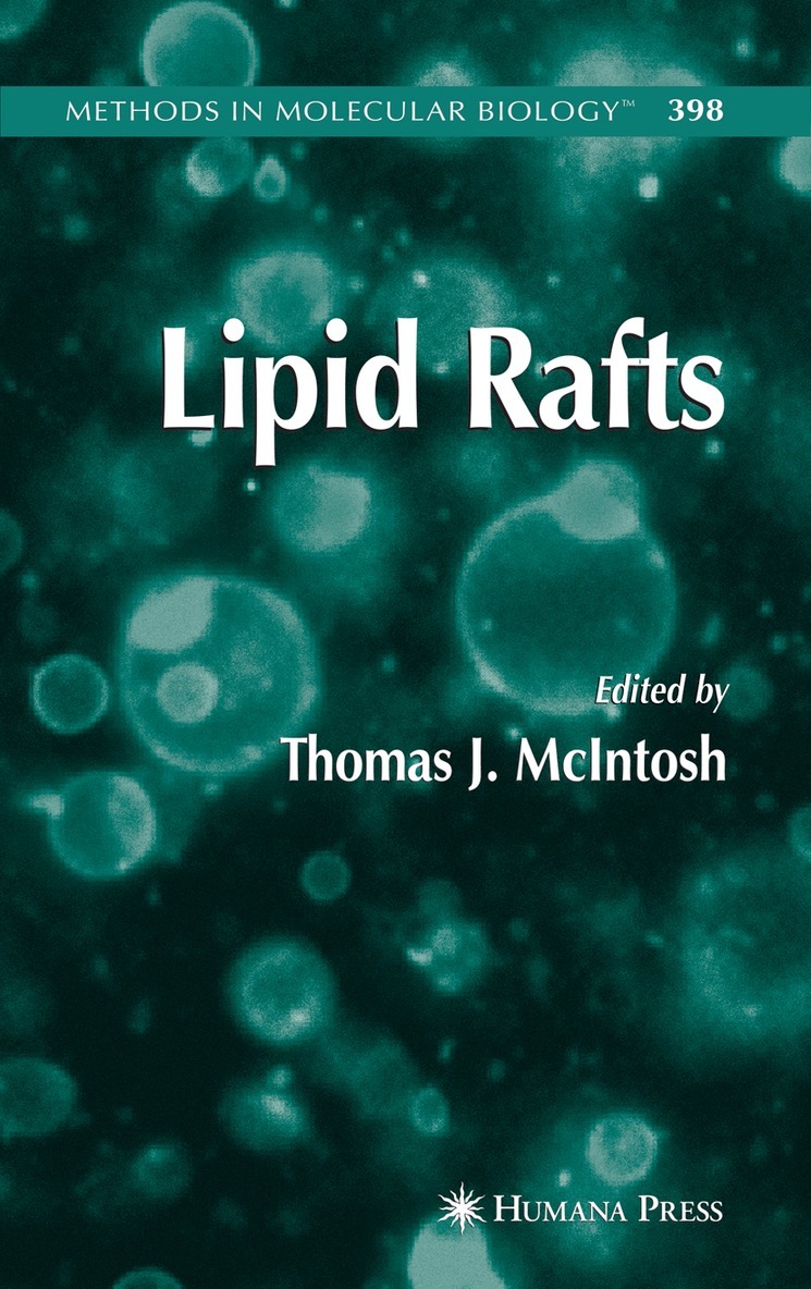 Thomas J. McIntosh - Lipid Rafts, Inbunden