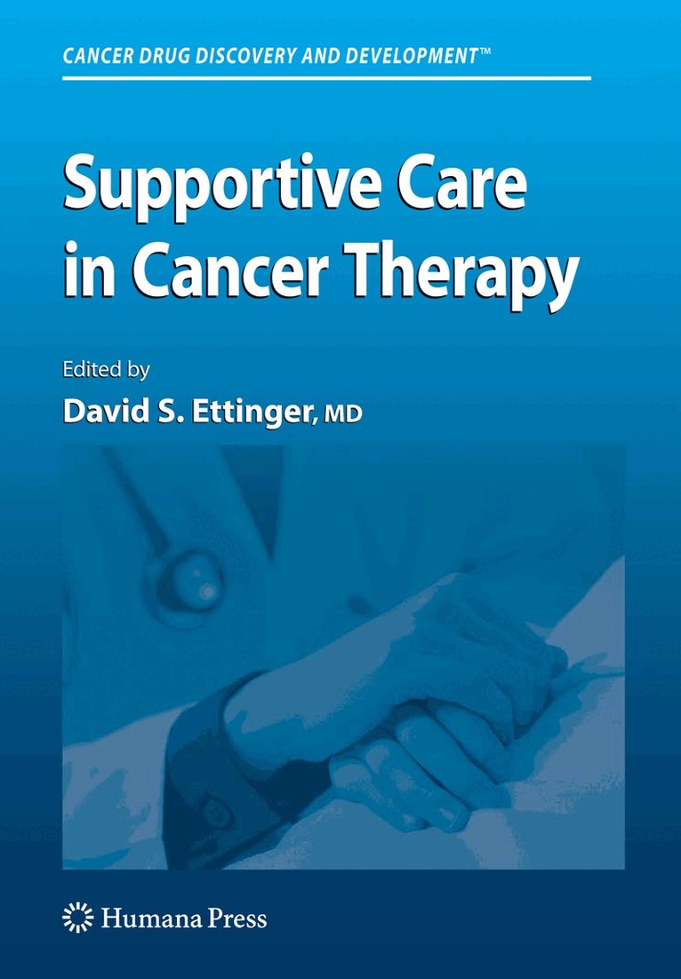 David S. Ettinger - Supportive Care in Cancer Therapy, Inbunden