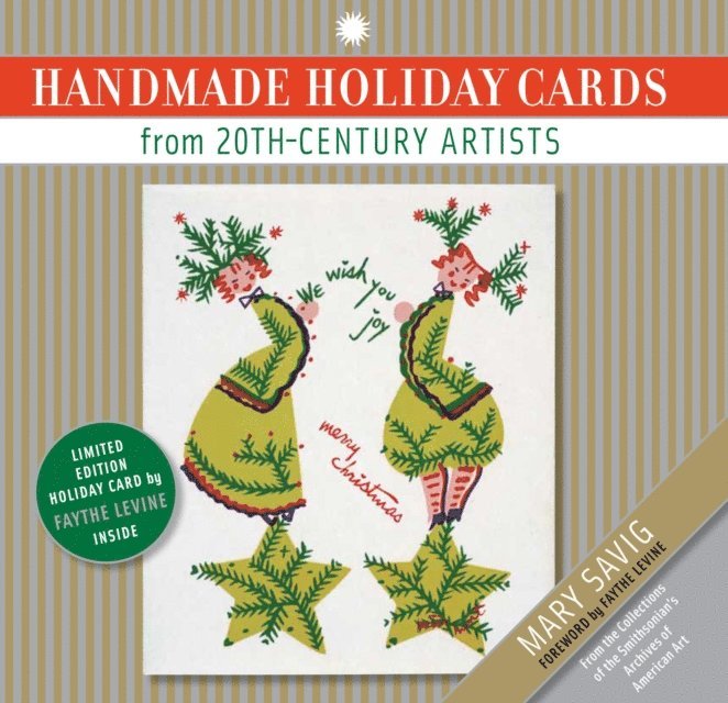 Mary Savig - Handmade Holiday Cards from 20th-Century Artists, E-bok