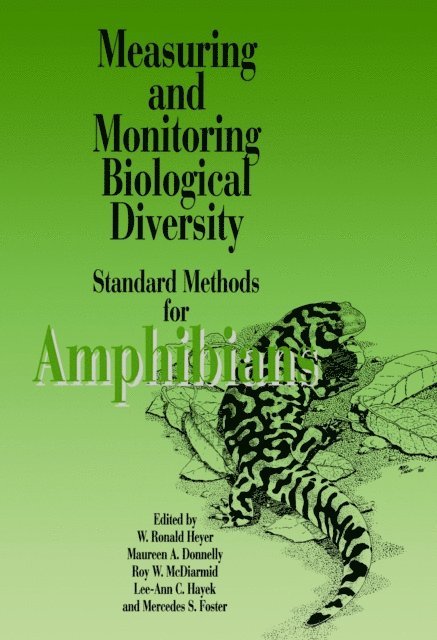 Roy Mcdiarmid, Mercedes Foster, Maureen A. Donnelly, Ronald Heyer - Measuring and Monitoring Biological Diversity, E-bok