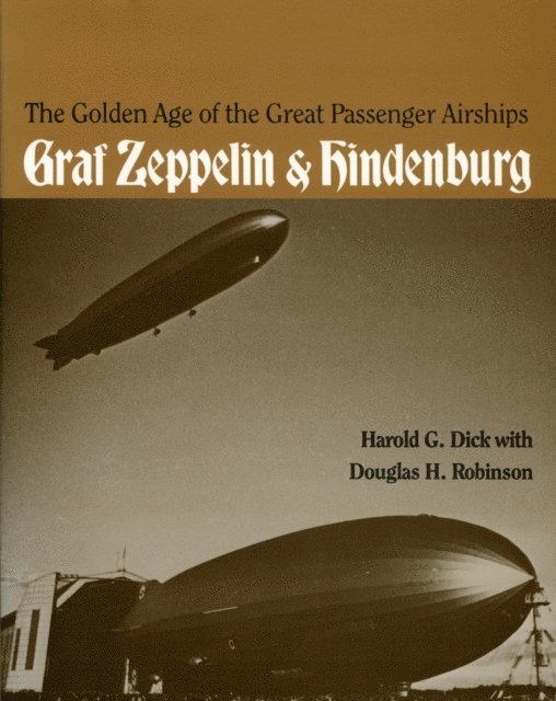 Golden Age of the Great Passenger Airships
