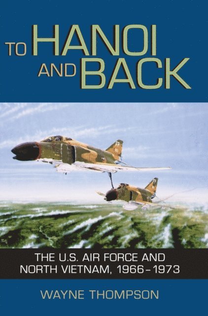 Wayne Thompson - To Hanoi and Back, E-bok