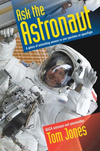 Tom Jones - Ask the Astronaut, E-bok