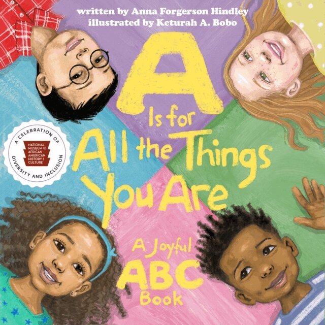 Nat'l Mus Afr Am Hist Culture, Anna Forgerson Hindley - Is for All the Things You Are, E-bok