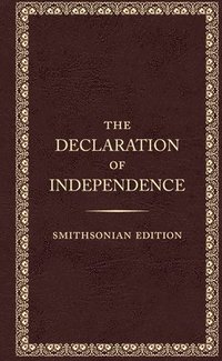 Declaration of Independence - Smithsonian Edition