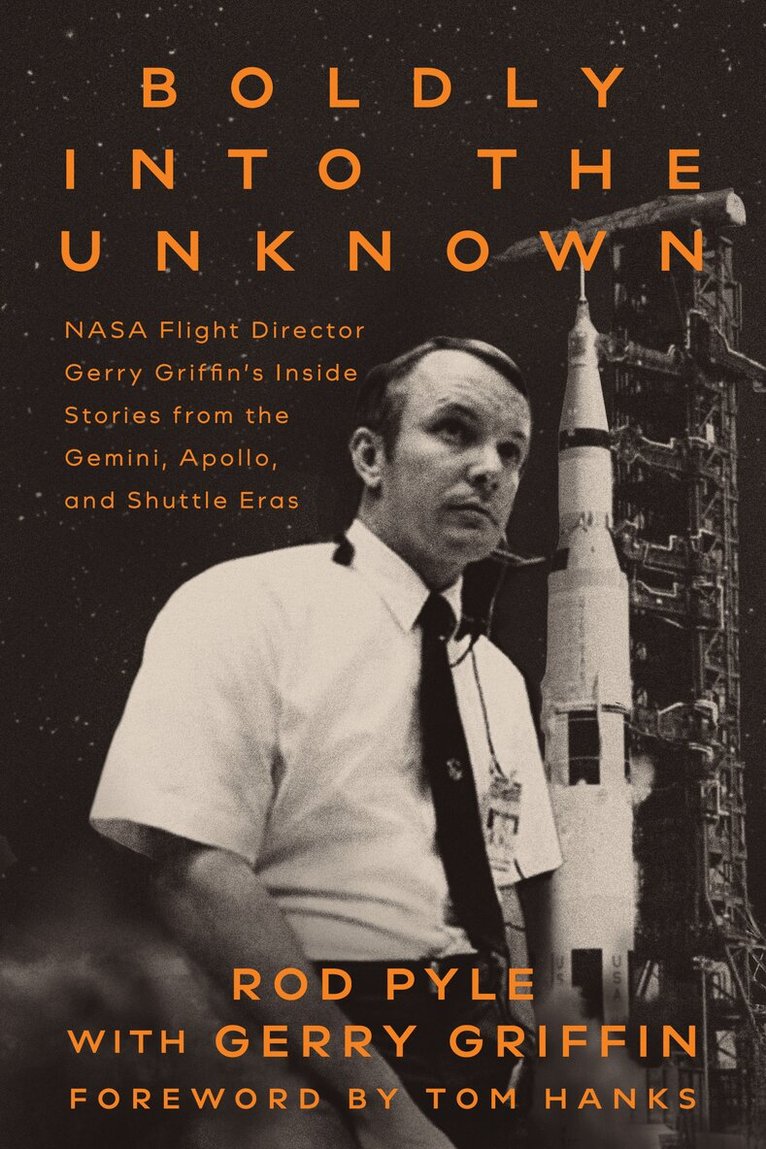 Rod Pyle - Boldly into the Unknown, Inbunden