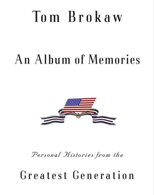 Tom Brokaw - Album of Memories, E-bok