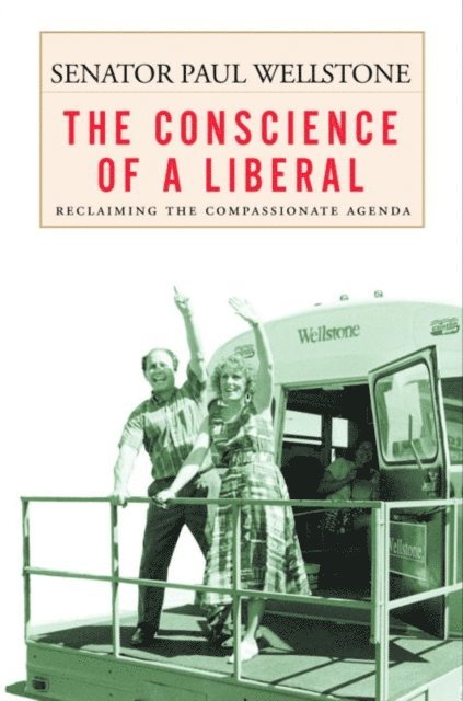 Paul Wellstone - Conscience of a Liberal, E-bok. Tillgänglighet: Lägg i varukorg