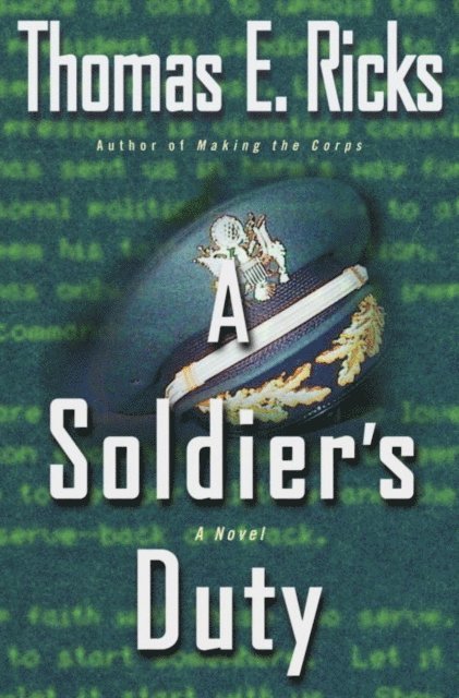 Thomas E. Ricks - Soldier's Duty, E-bok