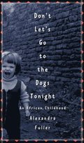 Don't Let's Go to the Dogs Tonight