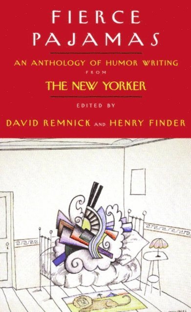 Henry Finder, David Remnick - Fierce Pajamas, E-bok